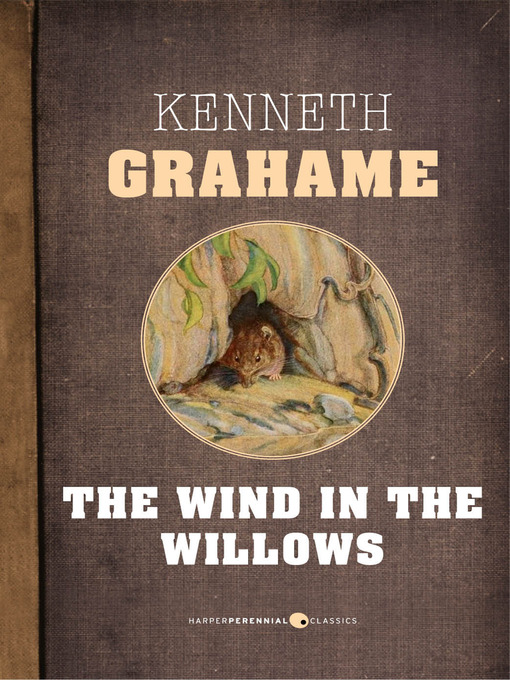 Title details for The Wind in the Willows by Kenneth Grahame - Wait list